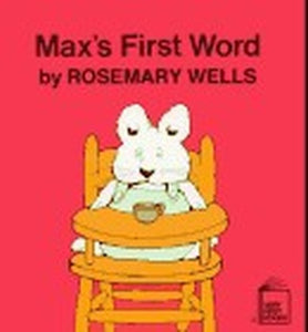 Wells Rosemary : Maxs First Word Tr 