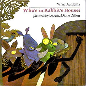 Aardema & Dillon : Who'S in Rabbit'S House? (Hbk)