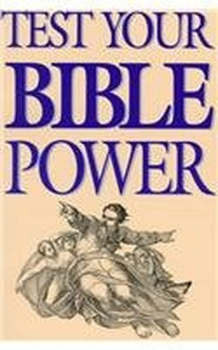 Test Your Bible Power