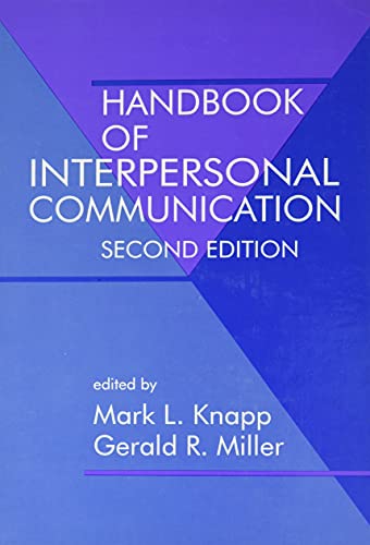 Handbook of Interpersonal Communication