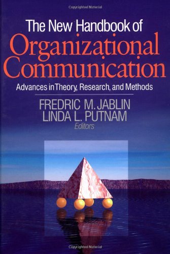 The New Handbook of Organizational Communication