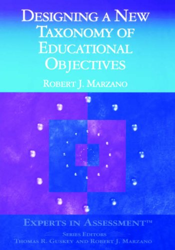 Designing a New Taxonomy of Educational Objectives