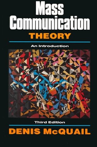 Mass Communication Theory An Introduction