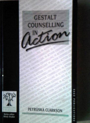 Gestalt Counselling in Action
