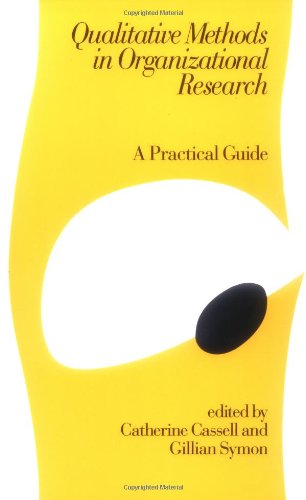 Qualitative Methods in Organizational Research