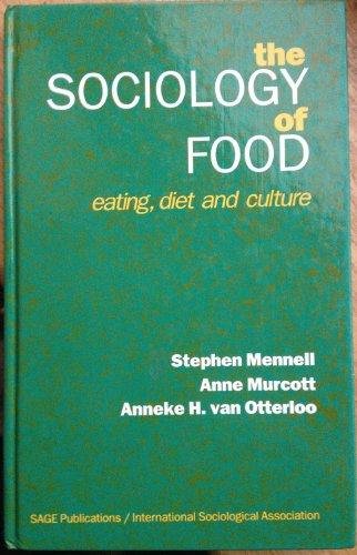 The Sociology of Food and Eating
