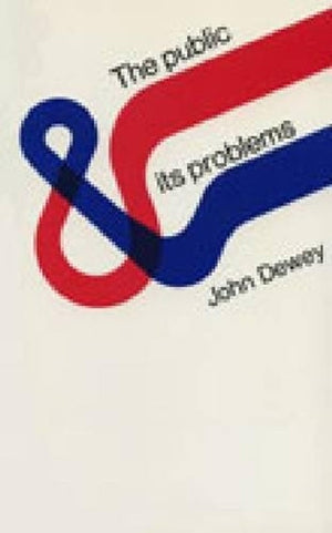 The Public and Its Problems