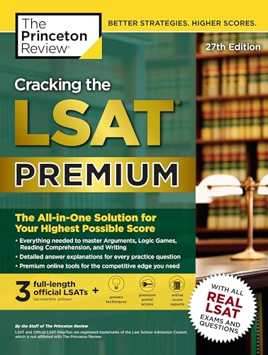 Cracking the LSAT Premium with 3 Real Practice Tests, 27th Edition