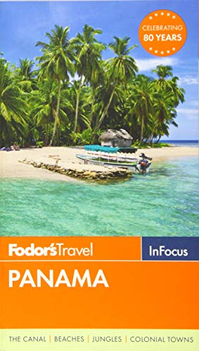 Fodor's In Focus Panama