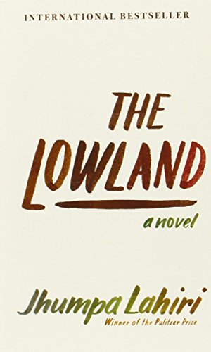 The Lowland (Winner of the Pulitzer Prize)