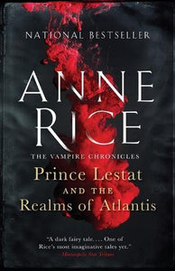 Prince Lestat and the Realms of Atlantis 