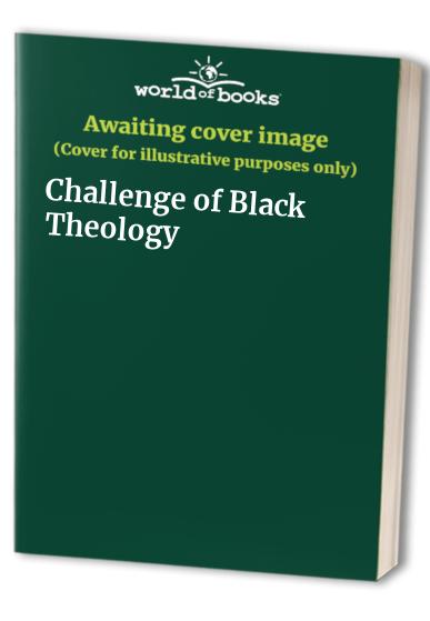 Challenge of Black Theology