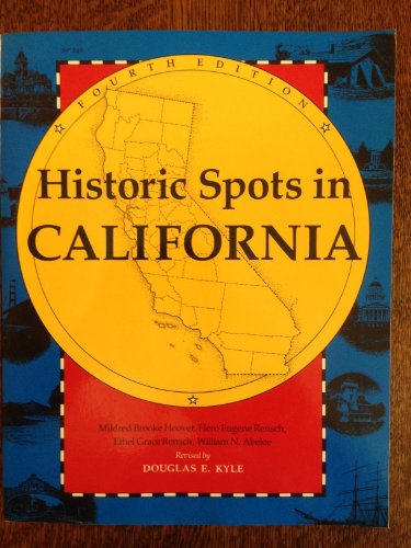 Historic Spots in California