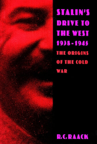 Stalin's Drive to the West, 1938-1945