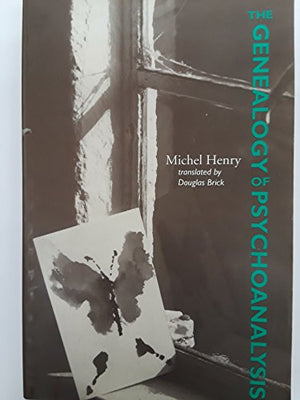The Genealogy of Psychoanalysis