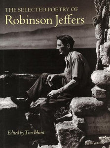 The Selected Poetry of Robinson Jeffers 