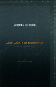 Who's Afraid of Philosophy? 
