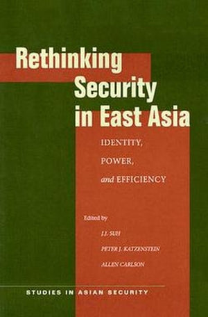 Rethinking Security in East Asia
