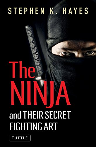 Ninja and Their Secret Fighting Art