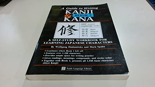 Guide to Writing Kanji and Kana