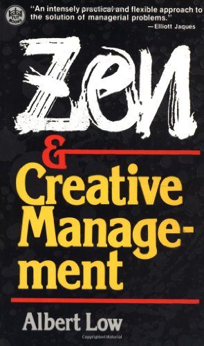 Zen and Creative Management