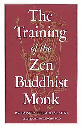 The Training of the Zen Buddhist