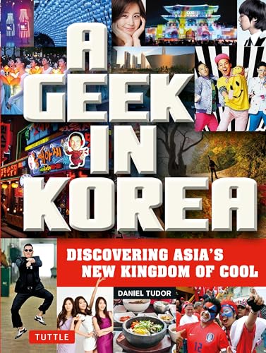 A Geek in Korea