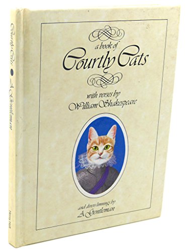 A Book of Courtly Cats, with Verses