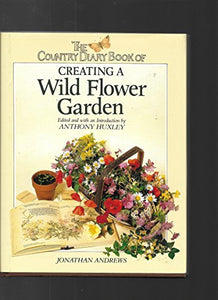 Country Diary Book of Creating a Wild FL 