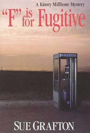 "F" is for Fugitive.
