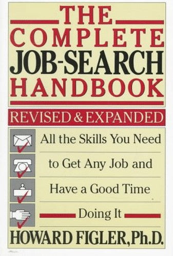 The Complete Job-Search Handbook
