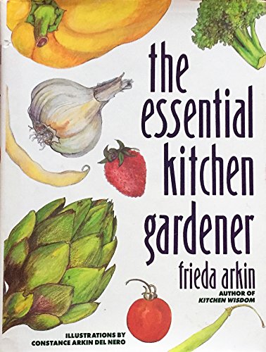 The Essential Kitchen Gardener