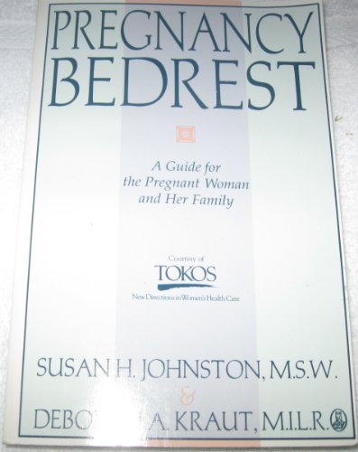 Pregnancy Bedrest