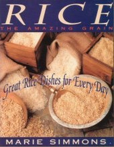 Rice, the Amazing Grain