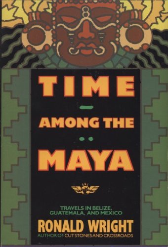 Time Among the Maya