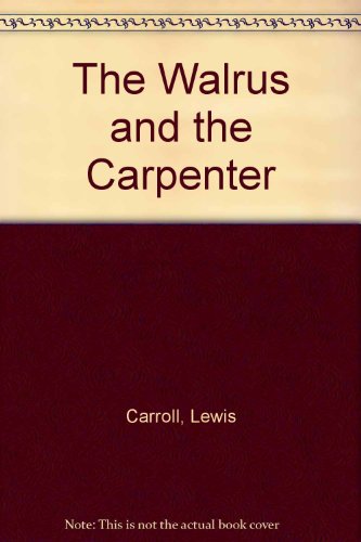 Walrus and the Carpenter