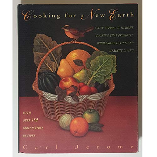 Cooking for a New Earth
