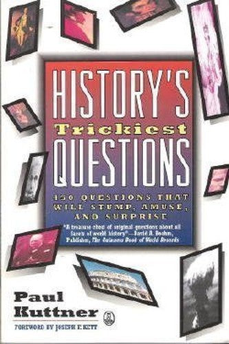History's Trickiest Questions