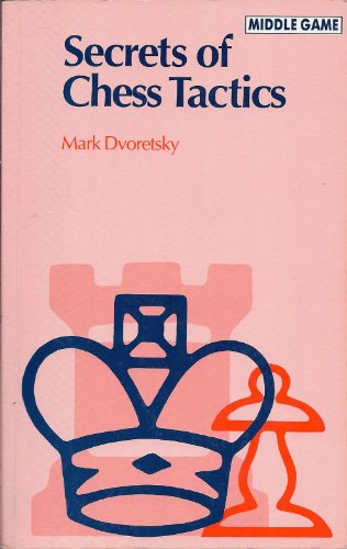 Secrets of Chess Tactics