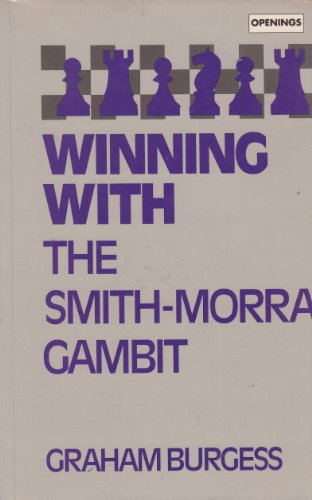 Winning with the Smith-Morra Gambit