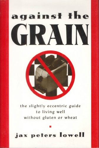 Against the Grain