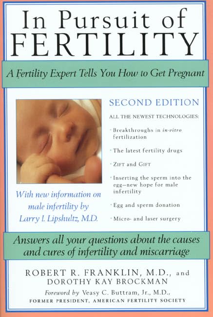 In Pursuit of Fertility