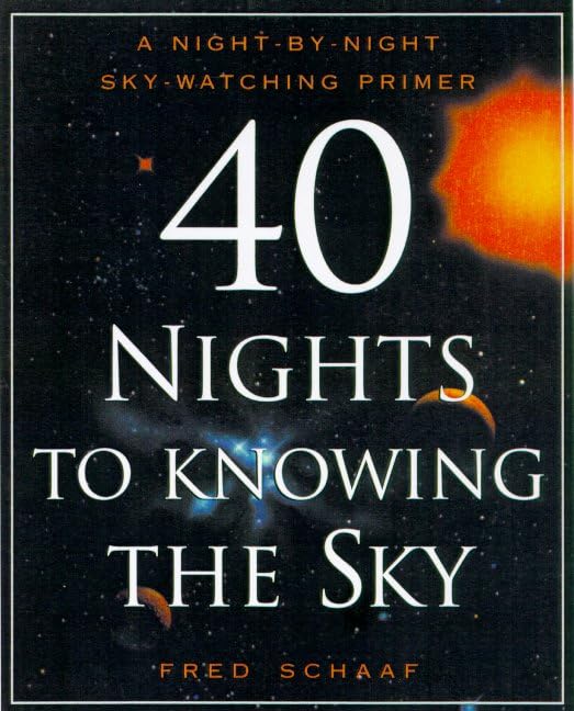 40 Nights to Watching the Sky