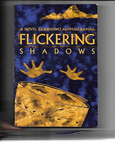 Flickering Shadows