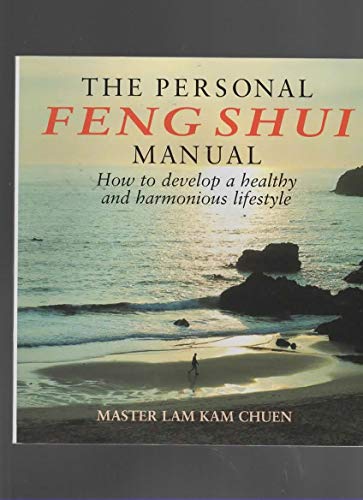 The Personal Feng Shui Manual