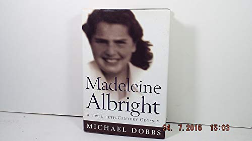 Madeleine Albright: Making of an American Woman