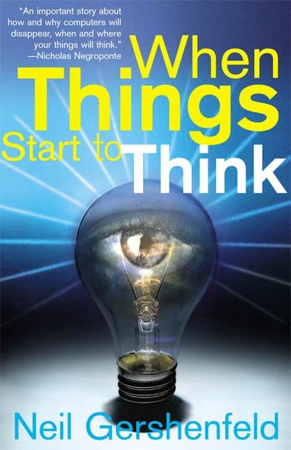 When Things Start to Think