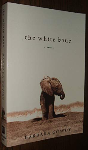 The White Bone: a Novel
