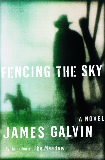 Fencing the Sky: a Novel