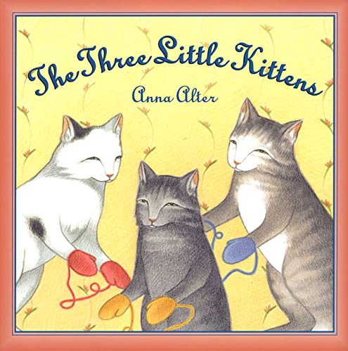 The Three Little Kittens